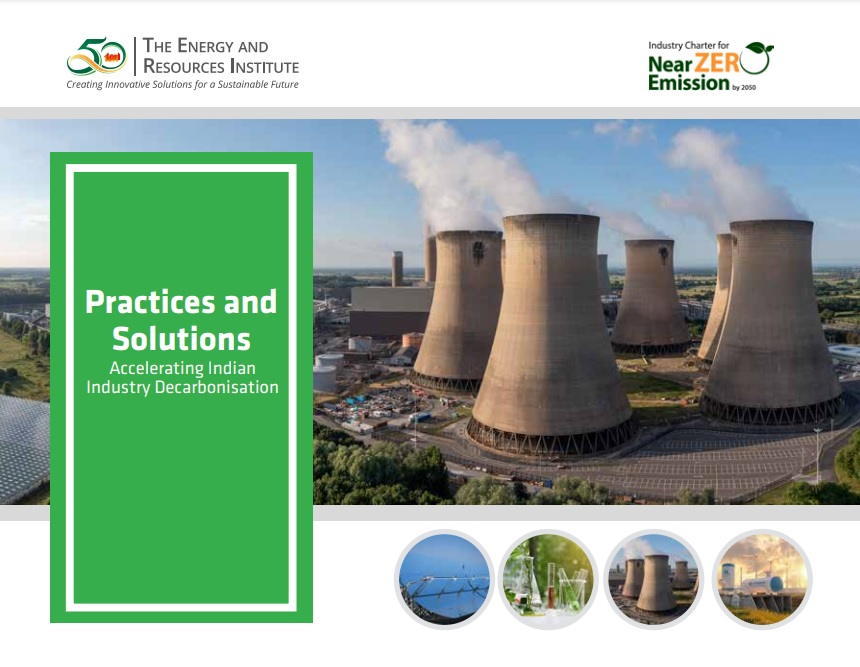 Practices and Solutions - Accelerating Indian Industry Decarbonisation